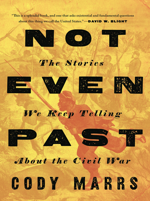 Title details for Not Even Past by Cody Marrs - Available